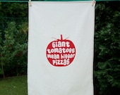 Tea Towel Screen Print Natural Cotton: "Giant tomatoes mean bigger pizzas", Hand Printed, with Hanging Loop