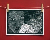 But Still They Came - original lino print