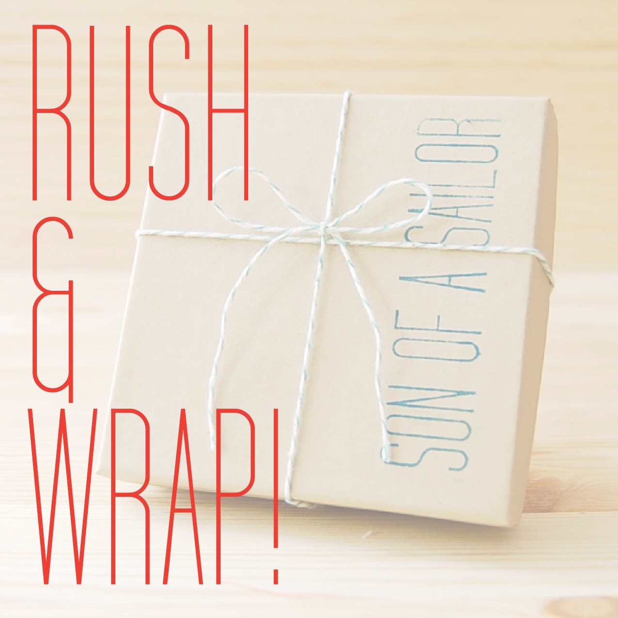 Rush & Wrap: Gift Wrap and Rush Your Item