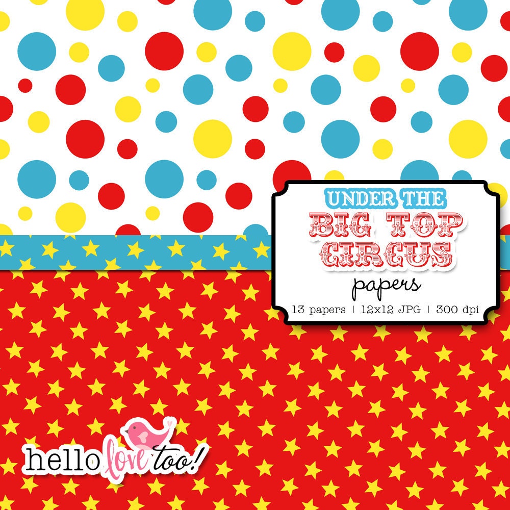 INSTANT DOWNLOAD under the bigtop circus & carnival digital paper set