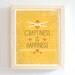 Craftiness Is Happiness - Art Print - Yellow - 8x10 - Modern - Home Decor - Under 25