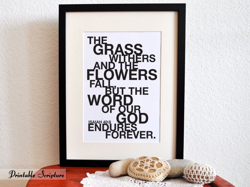 Isaiah 40:8. The Word Endures Forever. 8x10 DIY Printable Christian Poster.Bible Verse.