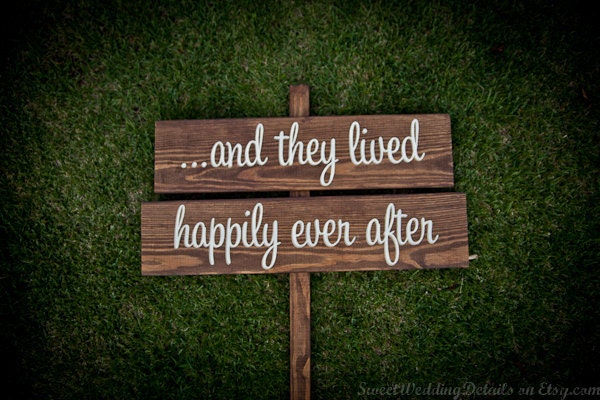 Rustic Wedding Signs, "...and they lived happily ever after"