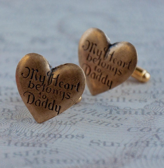 My Heart Belongs To Daddy Cufflinks Men's Cufflinks  Steampunk Antique Brass  Vintage Style  Father's Day