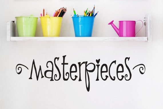 Playroom Wall Decals - Masterpiece Decal - Childrens Wall Decals - Childrens Art