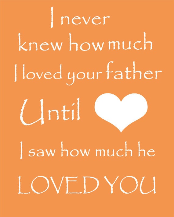 Your Father, Art for Nursery, Art Prints Children, Custom Art Print, Quote Wall Art, Father Gifts, 8x10 print