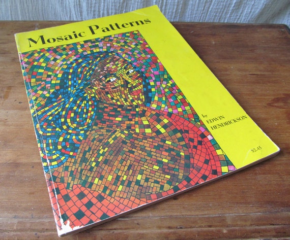 Mid Century Book of Mosaic Patterns - 4 Color Plates