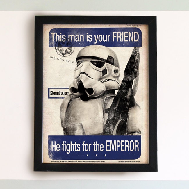 Stormtrooper - Imperial Propaganda Print