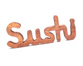 BAMBOO SUSHI Sign / OOAK