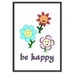 Inspirational Poster / Don't Worry Be  Happy - 13x19 Art Print
