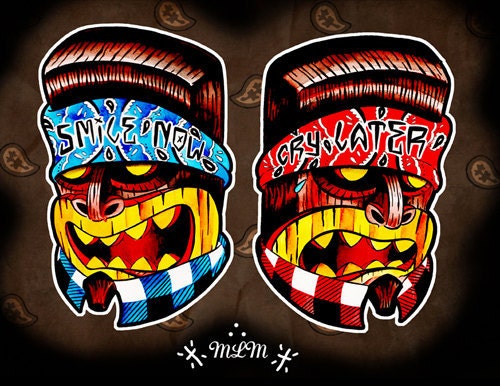 Smile Now Cry Later Tikis