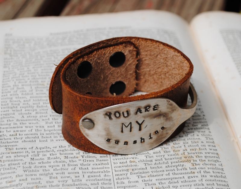 Spoon Bracelet Hand stamped Distressed Light Brown Leather Bracelet Cuff You are my Sunshine