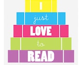 I just love to read wall art print