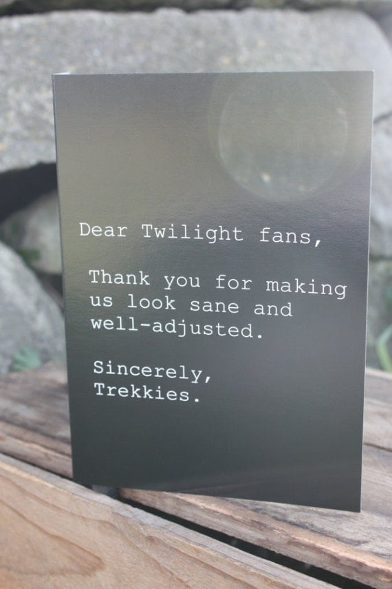 Greeting Card - Dear Twilight, Sincerely Trekkies