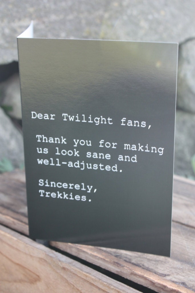 Greeting Card - Dear Twilight, Sincerely Trekkies