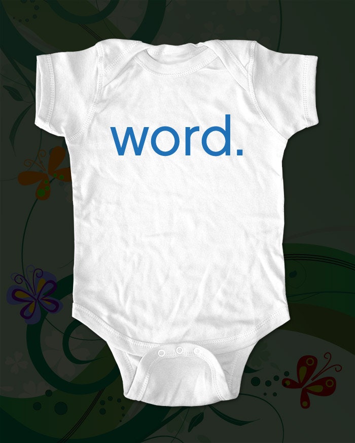 word. Baby Onesie Shirt - funny saying printed on Infant Baby Onesie, Infant Tee, Toddler T-Shirts