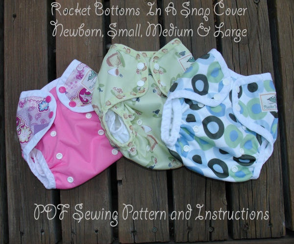PDF Cloth Diaper Sewing Pattern - Rocket Bottoms In A Snap NB through LRG Cover
