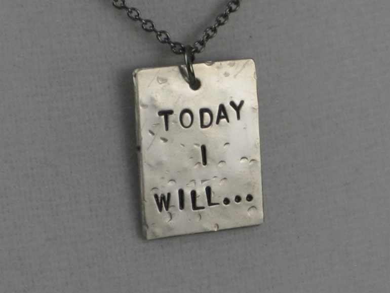 TODAY I WILL Necklace - Running Jewelry - Inspirational and Motivational Necklace on 18 inch gunmetal chain - Inspire Gifts
