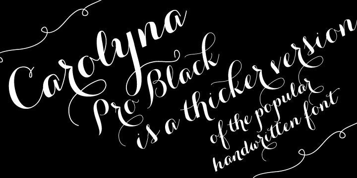 Carolyna Font -  Pro BLACK Version