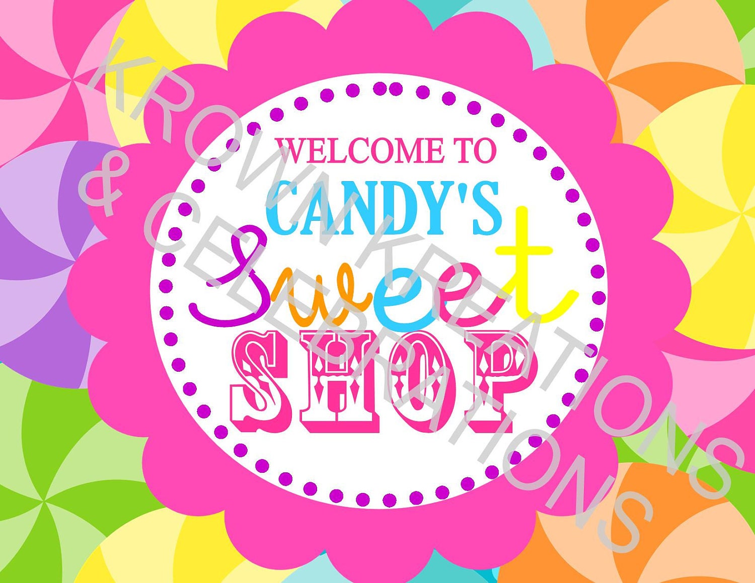 Sweet Shop or Candyland SIGN/ Lalaloopsy Party / Candy Land Party/ Sweet Shoppe/ Lollipop/ Bubble Gum/ Girls Birthday - Krown Kreations