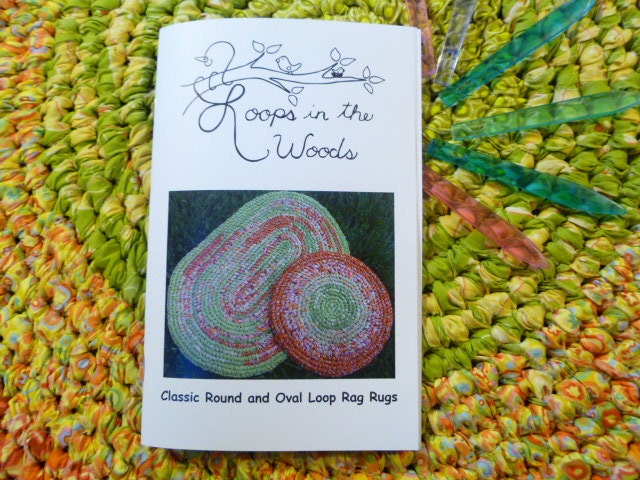 Loops in the Woods - Classic Round and Oval Loop Rag Rugs and One Toothbrush Needle