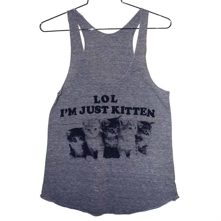 Just Kitten Tank Top (Select Size)
