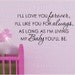 I'll Love You Forever, baby vinyl wall quote