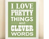 Green "Pretty Things & Clever Words" print poster