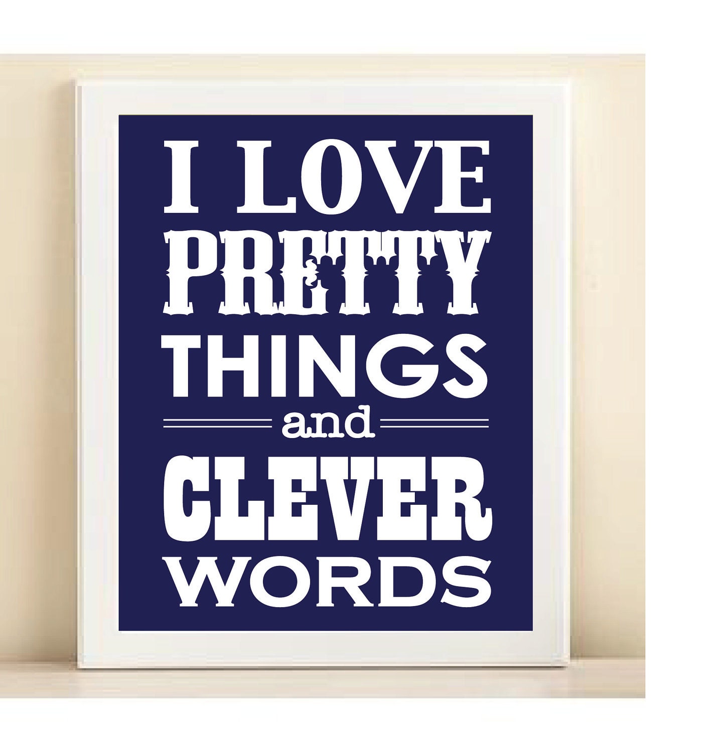 Navy "Pretty Things & Clever Words" print poster