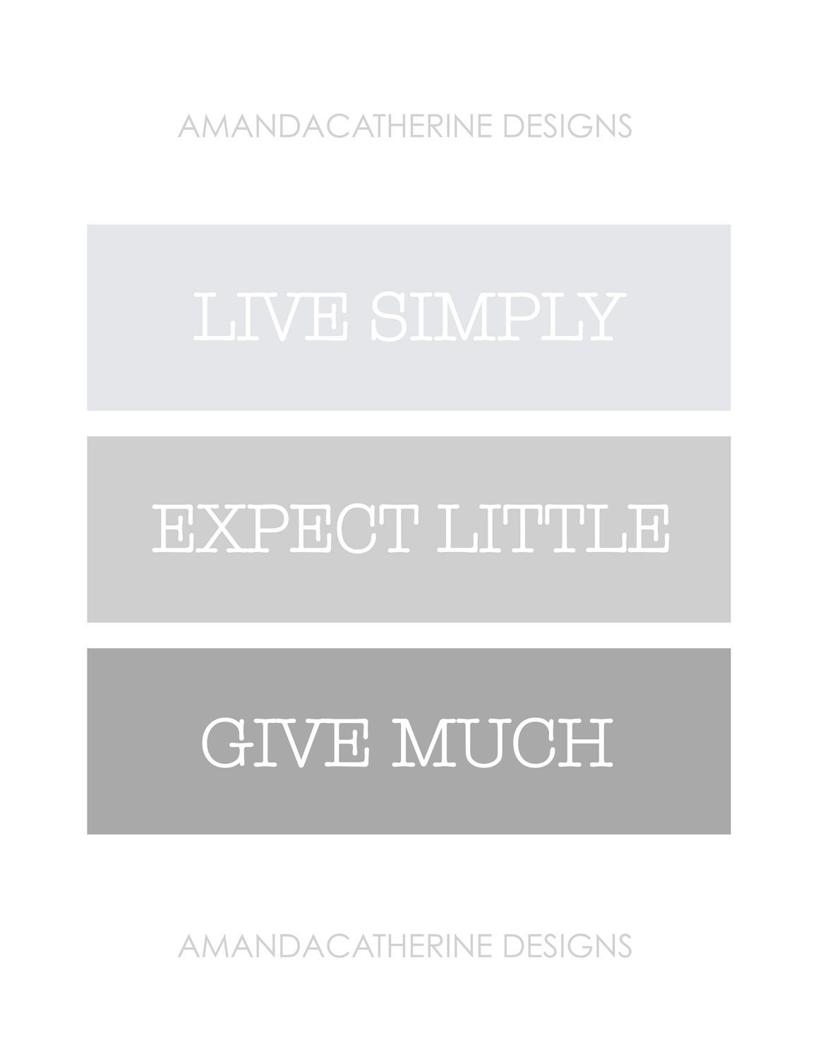 Grey "Live Simply" print poster