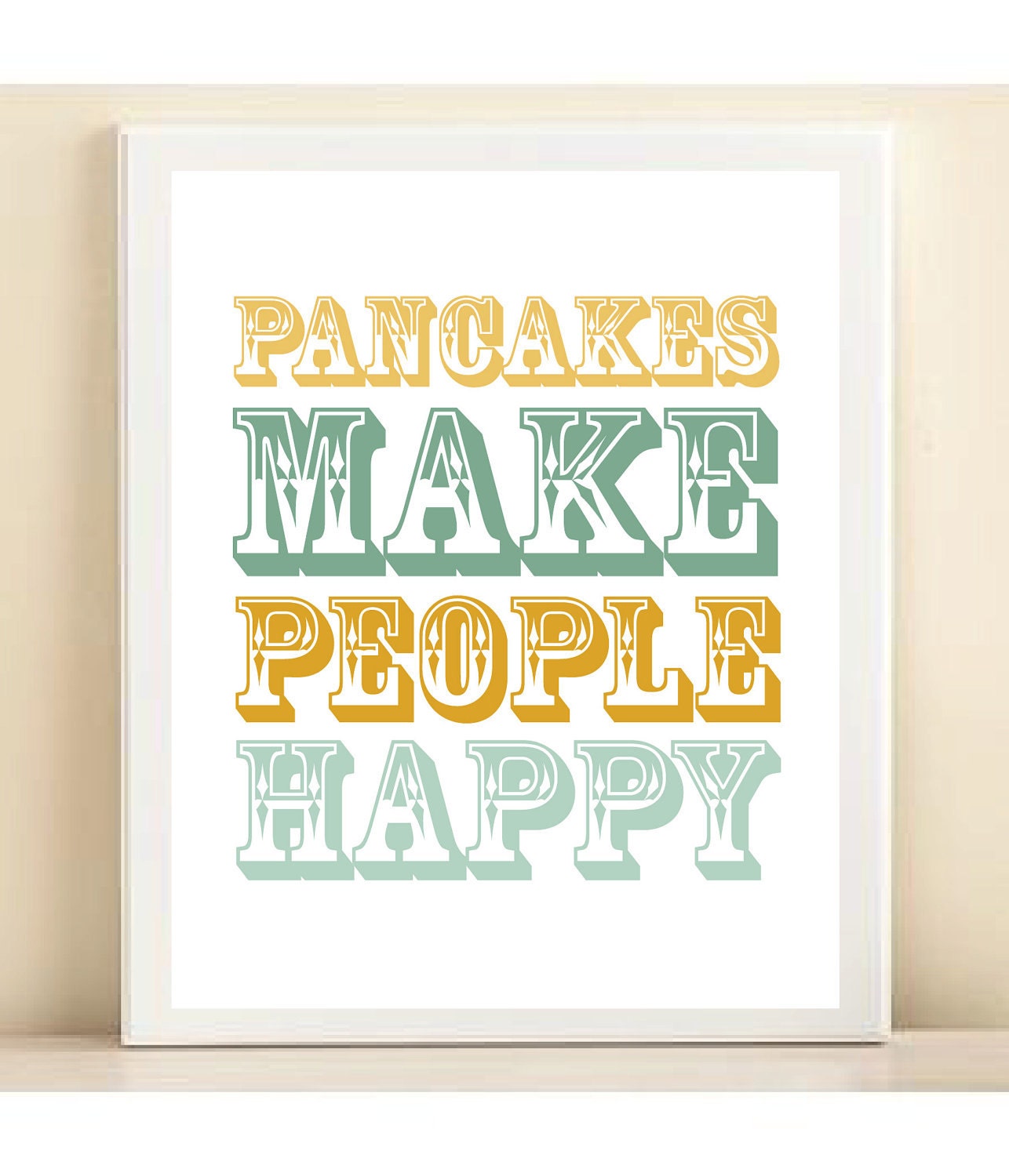 Aqua & Yellow "Pancakes Make People Happy" print poster