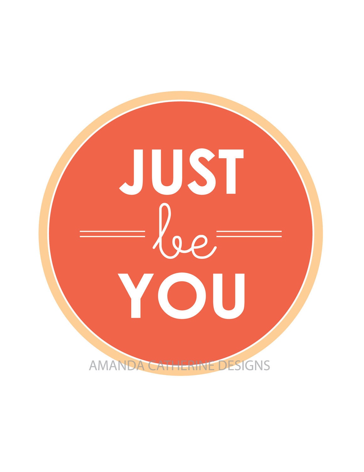 Coral and Peach "Just Be You" print poster