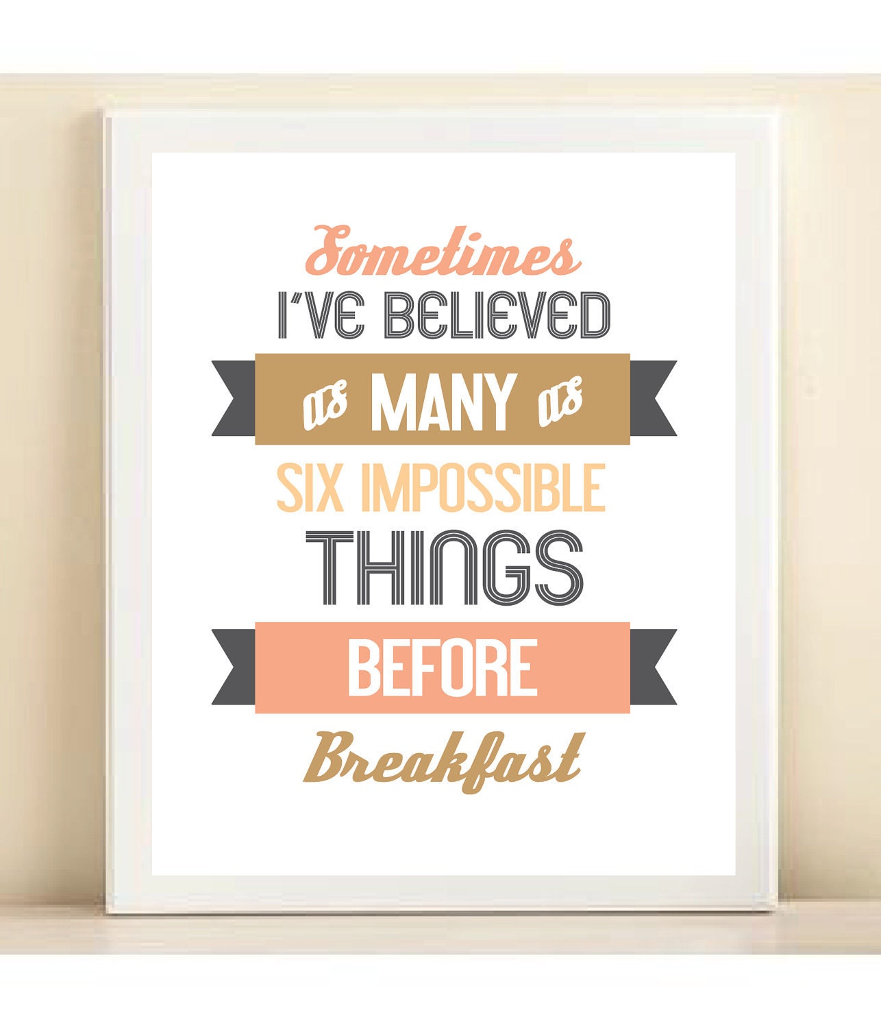 Peach, Pink, and Gold 'Six Impossible Things' print poster