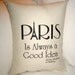 Paris is Always a Good Idea Pillow, French Inspired Eiffel Tower Cushion, Audrey Hepburn Sabrina, Neutral Shabby Chic Home Decor, France