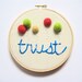 Embroidery Hoop Art with Felt Ball Balloons - Trust