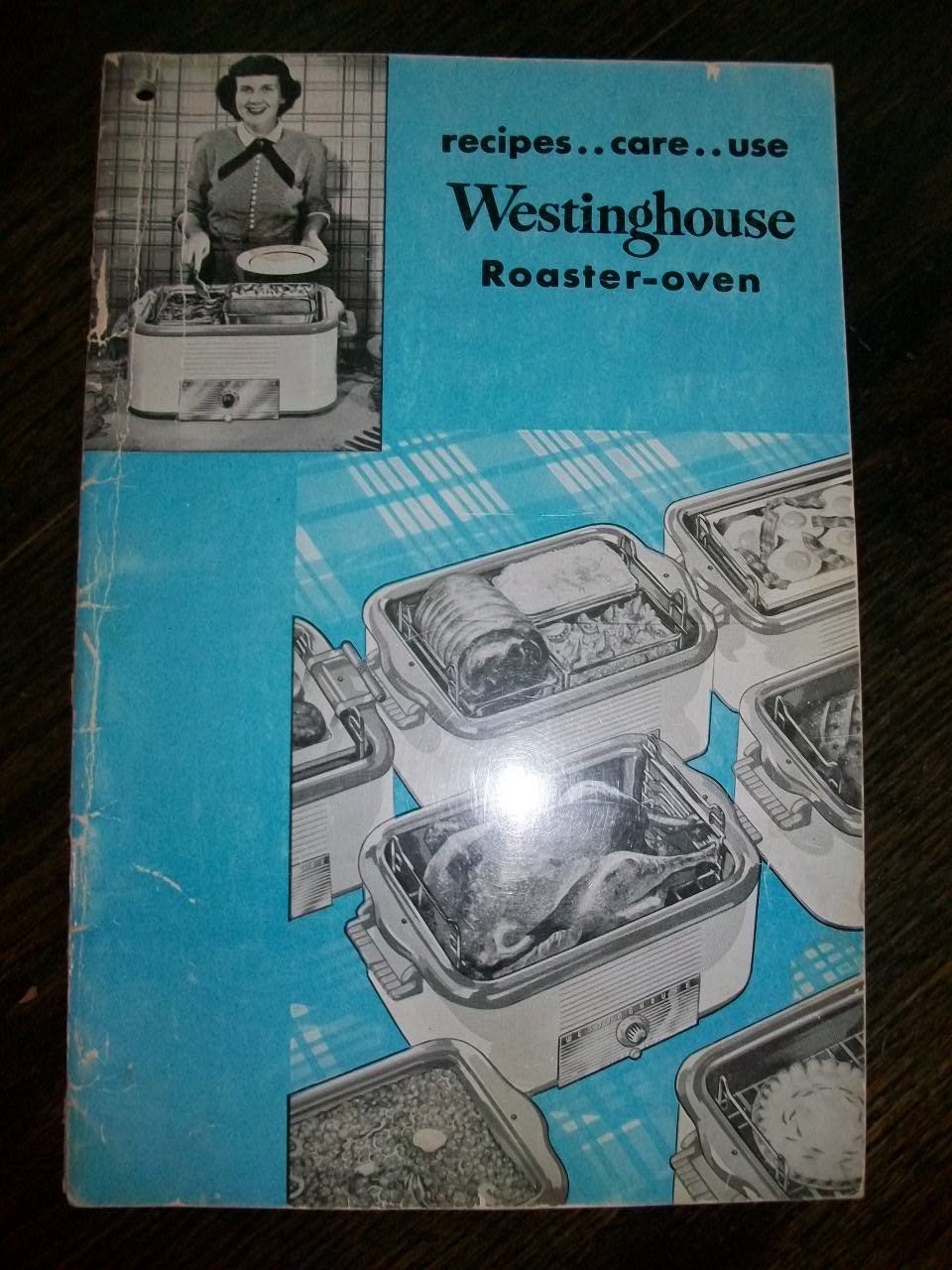 1940s Cookbook Westinghouse Roaster Oven Cook by RedRiverAntiques