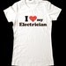 I Love (Heart) my Electrician shirt - Printed on Super Soft Cotton T-Shirts for Women and Men/Unisex