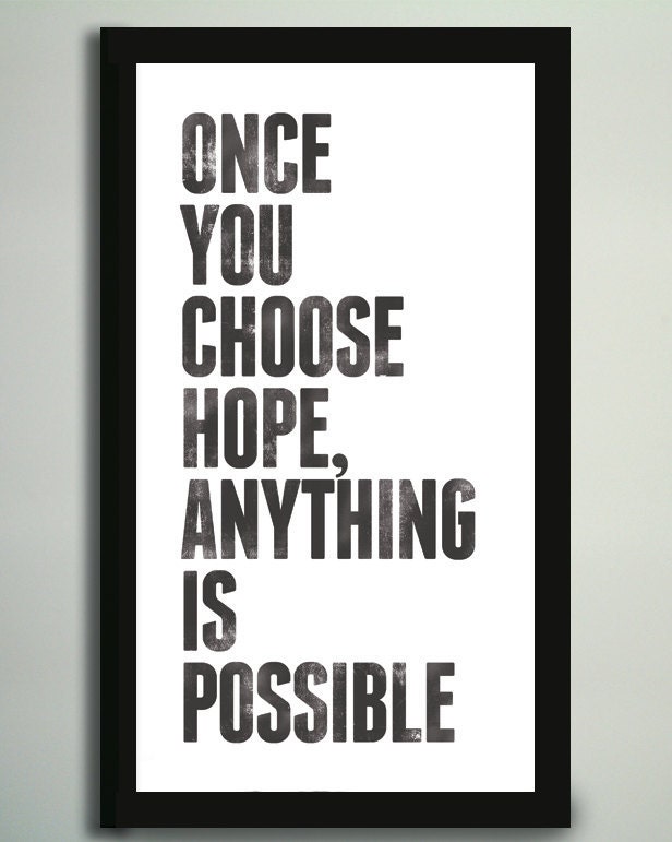 Choose Hope Anything Is Possible (Black) -- FREE Worldwide Shipping