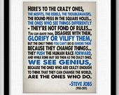 Steve Jobs Inspirational Quote - Heres To The Crazy One's - typography word art archival giclee art print 8x10