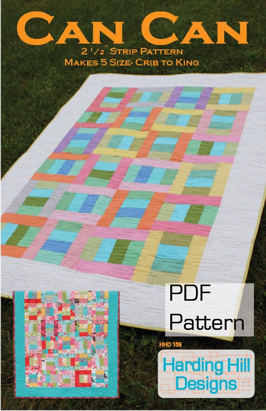 Can Can 2-1/2" Strip Quilt Pattern -  Includes Multiple Sizes -  PDF version