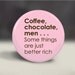 Pocket Mirror -Coffee Chocolate & Men - Compact Mirror, Great Gift, Party Favor, Fundraiser, Goodie Bags, Wedding, Shower, Birthday