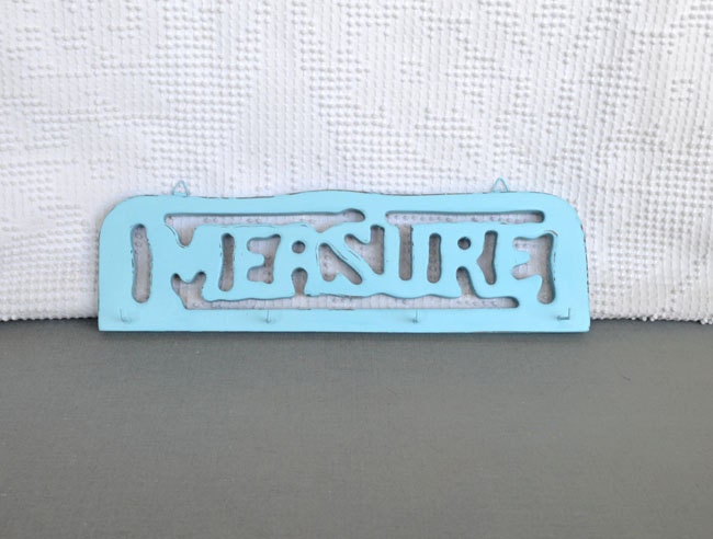 Reserved for Traci....Aqua Measuring cup Holder... Upcycled "Measure" rack country kitchen farmhouse shabby chic