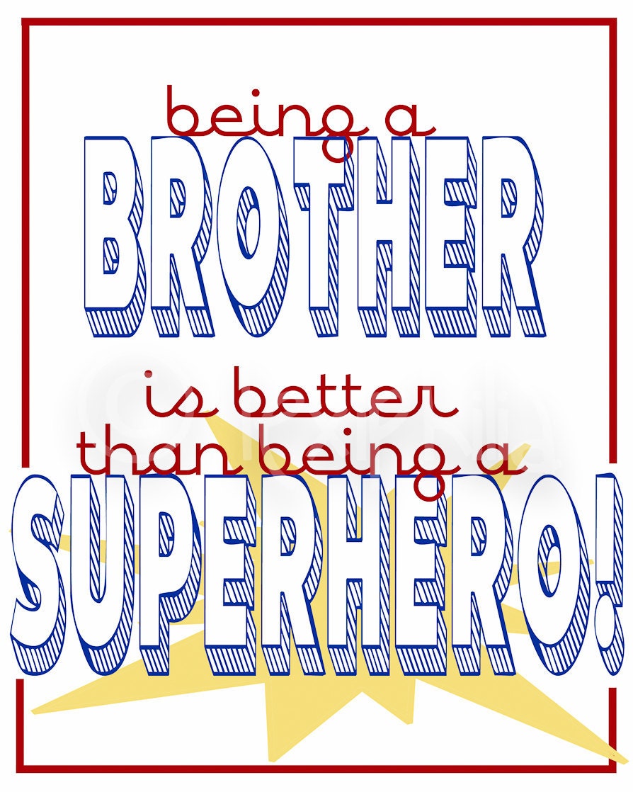BROTHER SUPERHERO Print - 8x10- Children Art Print