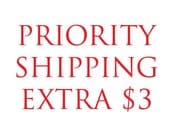 Priority shipping extra 3 dollars