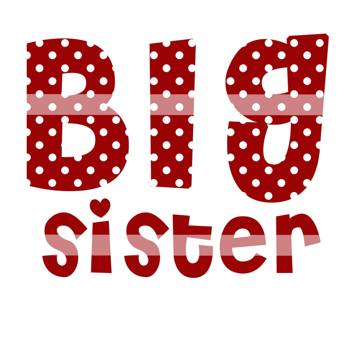 DIY Printable Big Sister Iron On Transfer In Red By Pixelilicious