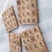 Scrabble Drink Coaster Set of Four Each have a saying that Deals with Drinks -- Personalize it
