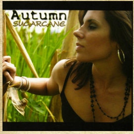 AUTUMN BOUKADAKIS - Sugarcane CD