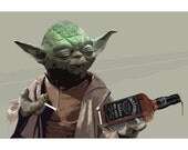 Yoda- One For My Homies - Jack Daniels-11x17- star wars, scifi, geek, geekery, movie, fan art, poster