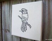 Kookaburra Word Art  Screen Print Stretched on Canvas