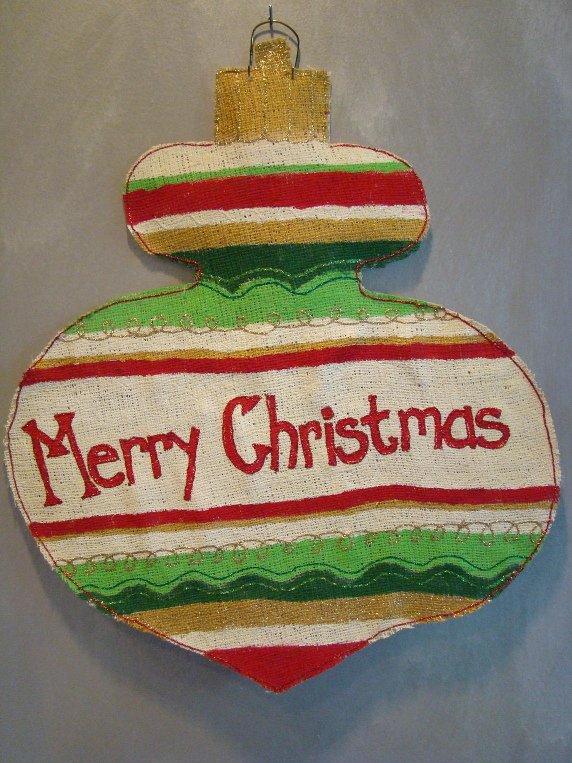 Christmas ornament hand painted burlap door/wall hanging in Christmas red, green, cream and gold